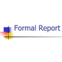 Formeel schriftelijk rapport over een uitgebreide beoordeling van de behoeften van de hulptechnologie